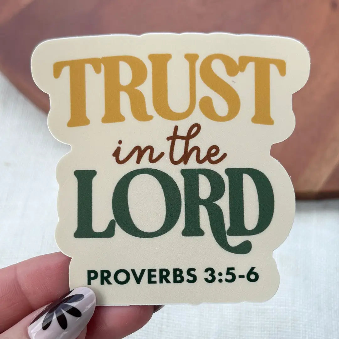 Trust In the Lord Sticker