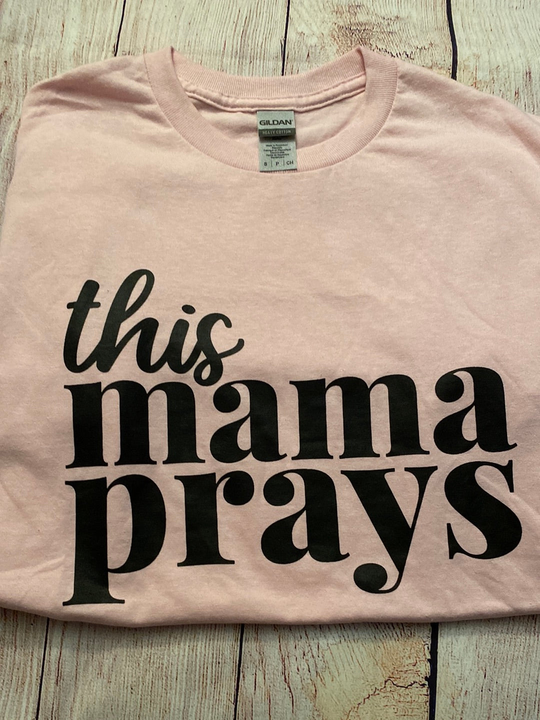 Mama Prays T-shirt